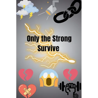 Only the Strong Survive - Paperback