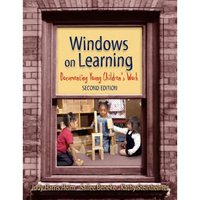 Windows on Learning: Documenting Young Children's Work - Paperback