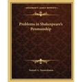 Problems in Shakespeare's Penmanship
