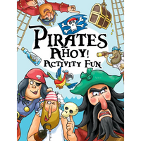 Pirates Ahoy! Activity Fun - Paperback