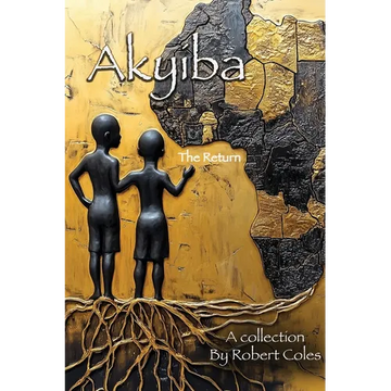 Akyiba: The Return - Paperback