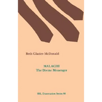 Malachi: The Divine Messenger - Paperback