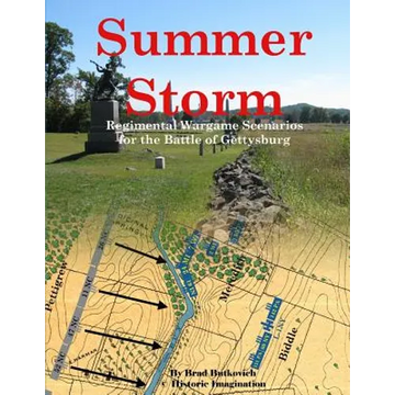 Summer Storm: Regimental Wargame Scenarios For the Battle of Gettysburg - Paperback