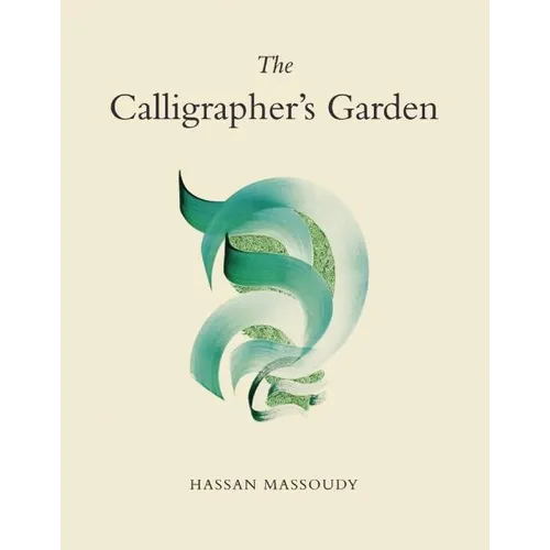 The Calligrapher's Garden