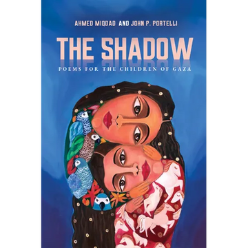 The Shadow: Poems for the Children of Gaza - Paperback