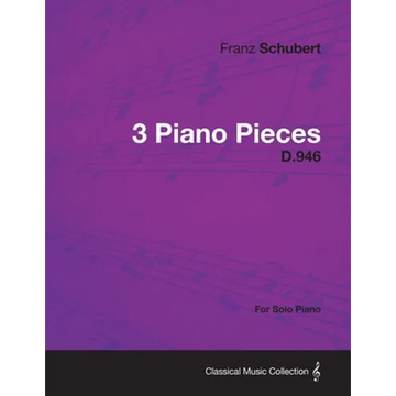 3 Piano Pieces D.946 - For Solo Piano - Paperback