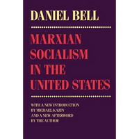 Marxian Socialism in the United States: Nation and Culture in Mendelssohn's Revival of the St. Matthew Passion - Paperback