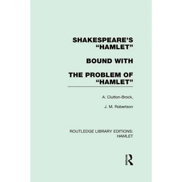 Shakespeare's Hamlet bound with The Problem of Hamlet - Paperback