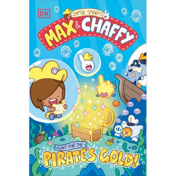 Max and Chaffy: Hunt for the Pirate's Gold - Paperback