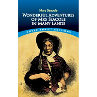 Wonderful Adventures of Mrs Seacole in Many Lands - Paperback