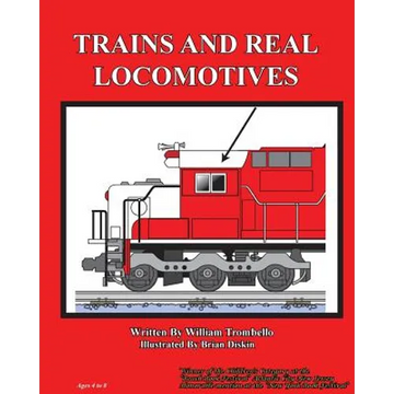 Trains and Real Locomotives - Paperback