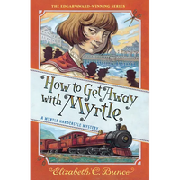 How to Get Away with Myrtle - Paperback