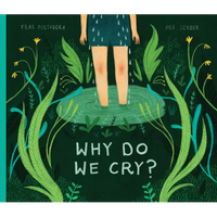 Why Do We Cry? - Hardcover