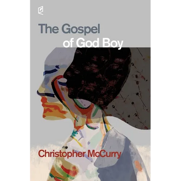 The Gospel of God Boy - Paperback