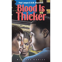 Blood Is Thicker: #8 - Library Binding
