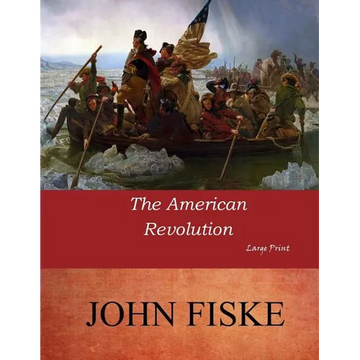 The American Revolution: Large Print - Paperback
