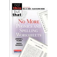 No More Phonics and Spelling Worksheets - Paperback