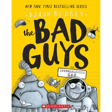 The Bad Guys in Intergalactic Gas (the Bad Guys #5): Volume 5 - Paperback
