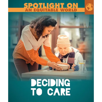Deciding to Care - Library Binding