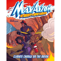 Climate Change on the Brink: A Max Axiom Super Scientist Adventure - Paperback