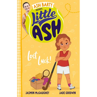 Little Ash Lost Luck! - Paperback