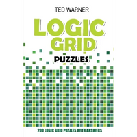 Logic Grid Puzzles: Toichika Puzzles - 200 Logic Grid Puzzles With Answers - Paperback