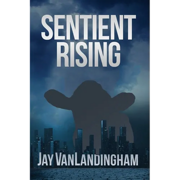 Sentient Rising - Paperback