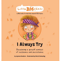 I Always Try: Developing a growth mindset of resilience and persistence - Hardcover