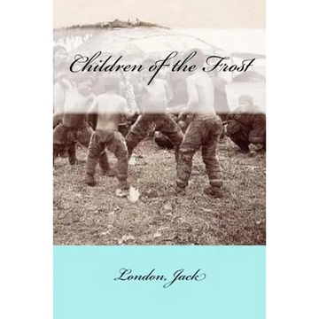 Children of the Frost - Paperback