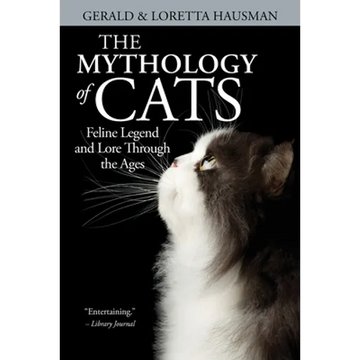 The Mythology of Cats - Paperback