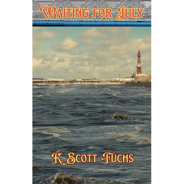 Waiting For July - Paperback