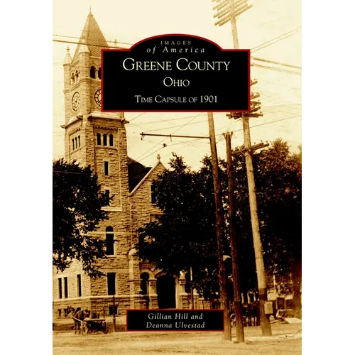 Greene County: Time Capsule of 1901