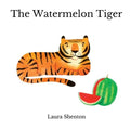 The Watermelon Tiger