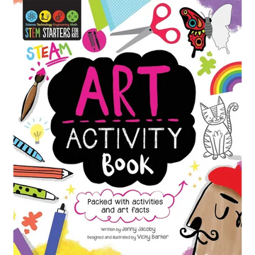 STEM Starters for Kids Art Activity Book: Packed with Activities and Art Facts - Paperback