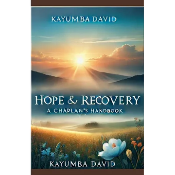 Hope and Recovery - A Chaplain's Handbook - Paperback