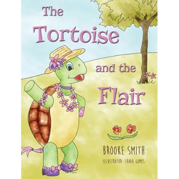 The Tortoise and the Flair - Hardcover