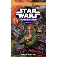 The Final Prophecy: Star Wars Legends - Mass Market Paperbound