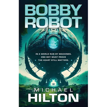 Bobby Robot - Paperback