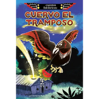 Cuervo El Tramposo (Raven the Trickster) - Library Binding