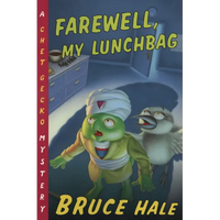 Farewell, My Lunchbag: A Chet Gecko Mystery - Paperback