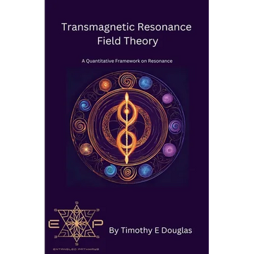 Transmagnetic Resonance Field Theory - Paperback