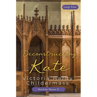 Deconstructing Kate - Paperback