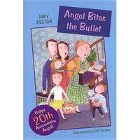 Angel Bites the Bullet - Paperback
