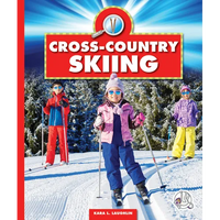 Cross-Country Skiing - Library Binding