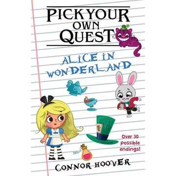 Pick Your Own Quest: Alice in Wonderland - Paperback
