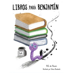 Books For Benjamin/Libros Para Benjamín