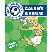 Calum's Big Break - Paperback