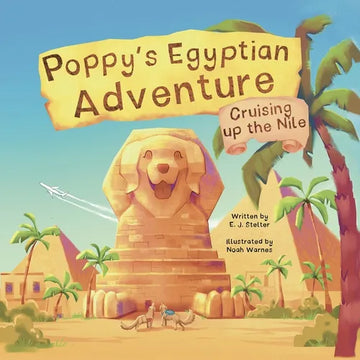 Poppy's Egyptian Adventure: Cruising up the Nile - Paperback