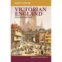 Daily Life in Victorian England - Paperback