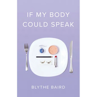If My Body Could Speak - Paperback